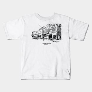 Loveland - Colorado Kids T-Shirt